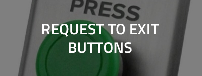 Request To Exit Buttons